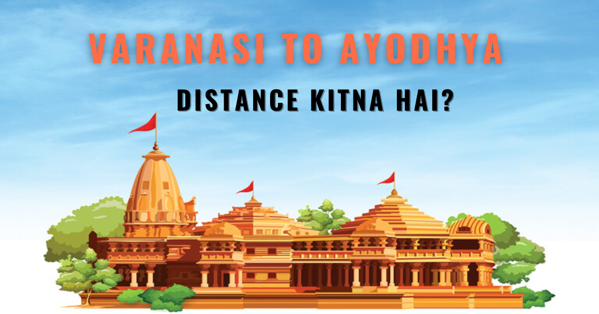 Varanasi to Ayodhya Distance