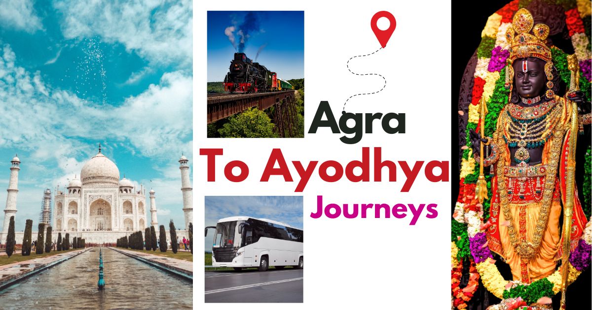 Agra Se Ayodhya Ki Duri