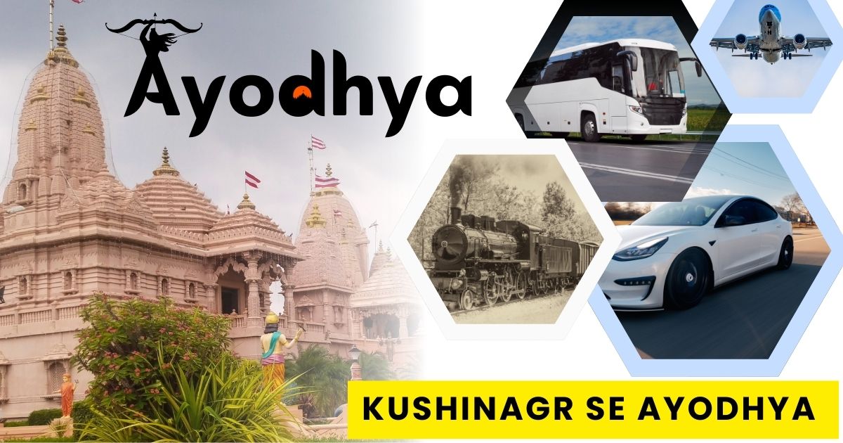 Kushinagr To Ayodhya Distance