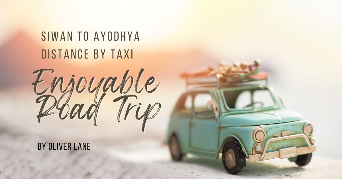 Siwan To Ayodhya Distance 