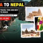 Ayodhya Se Nepal Distance: Route, Travel Time and Best Way to Reach